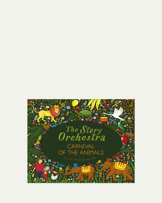 "The Story Orchestra: Carnival of the Animals" Book by Jessica Courtney Tickle