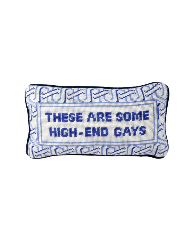 High-End Gays Needlepoint Pillow