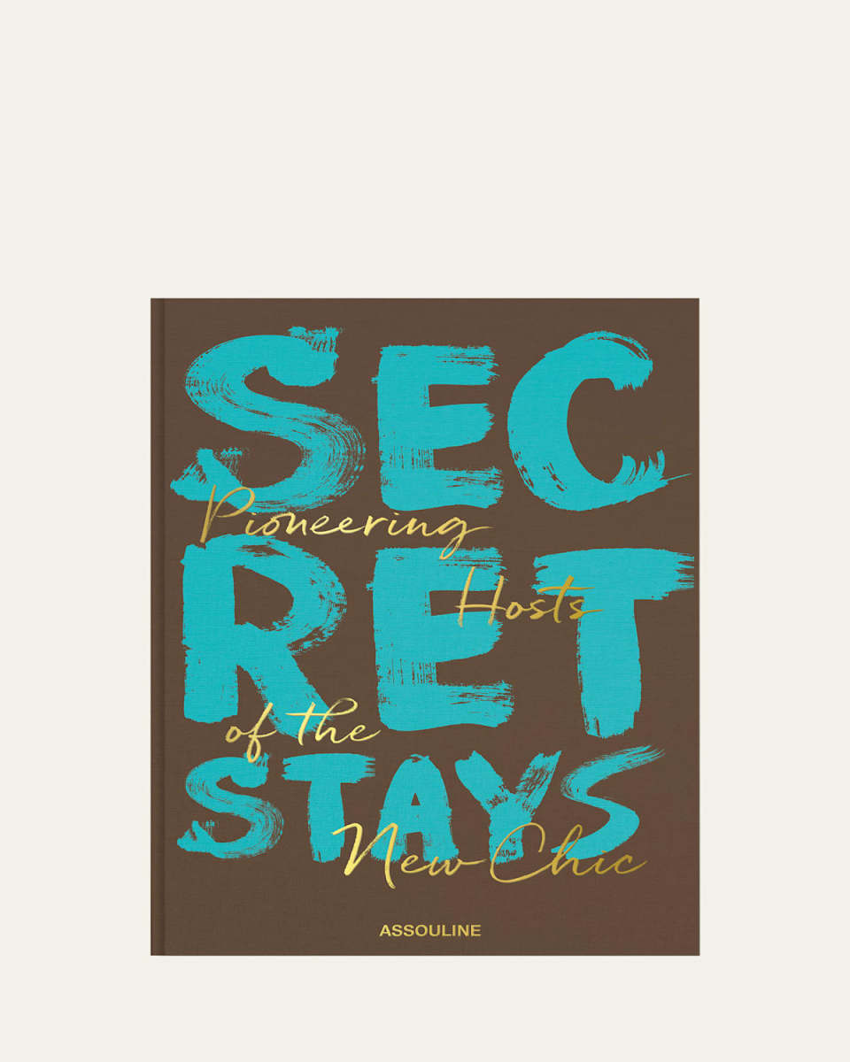 "Secret Stays: Pioneering Hosts of the New Chic" Book by Melinda Stevens, Issy von Simson, & Tabitha Joyce