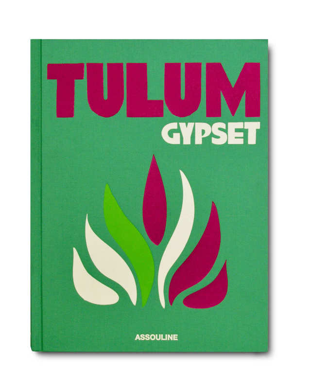 "Tulum Gypset" Book by Julia Chaplin