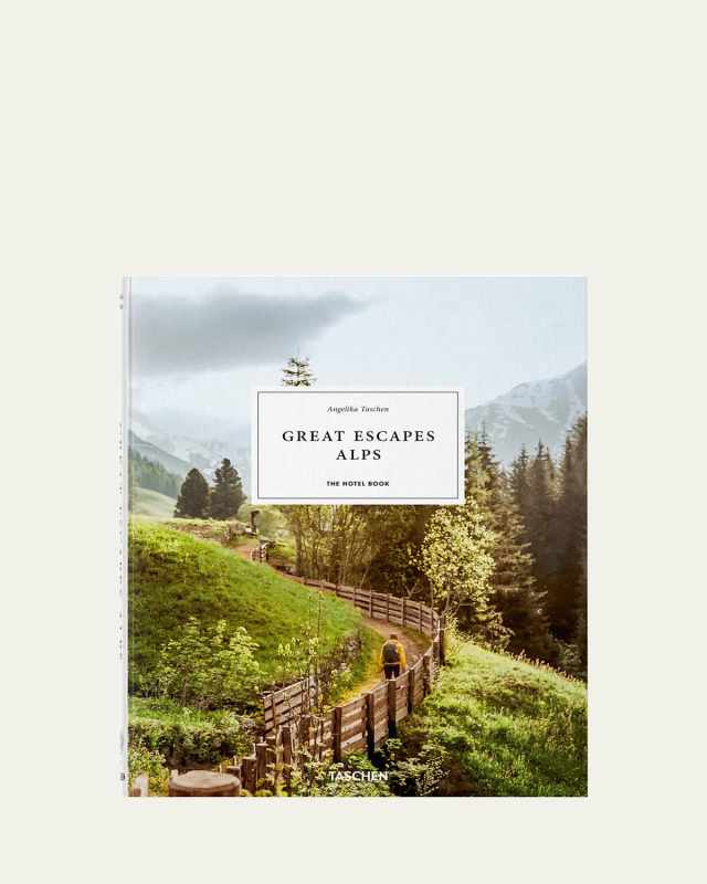 "Great Escapes Alps. The Hotel Book" by Angelika Taschen